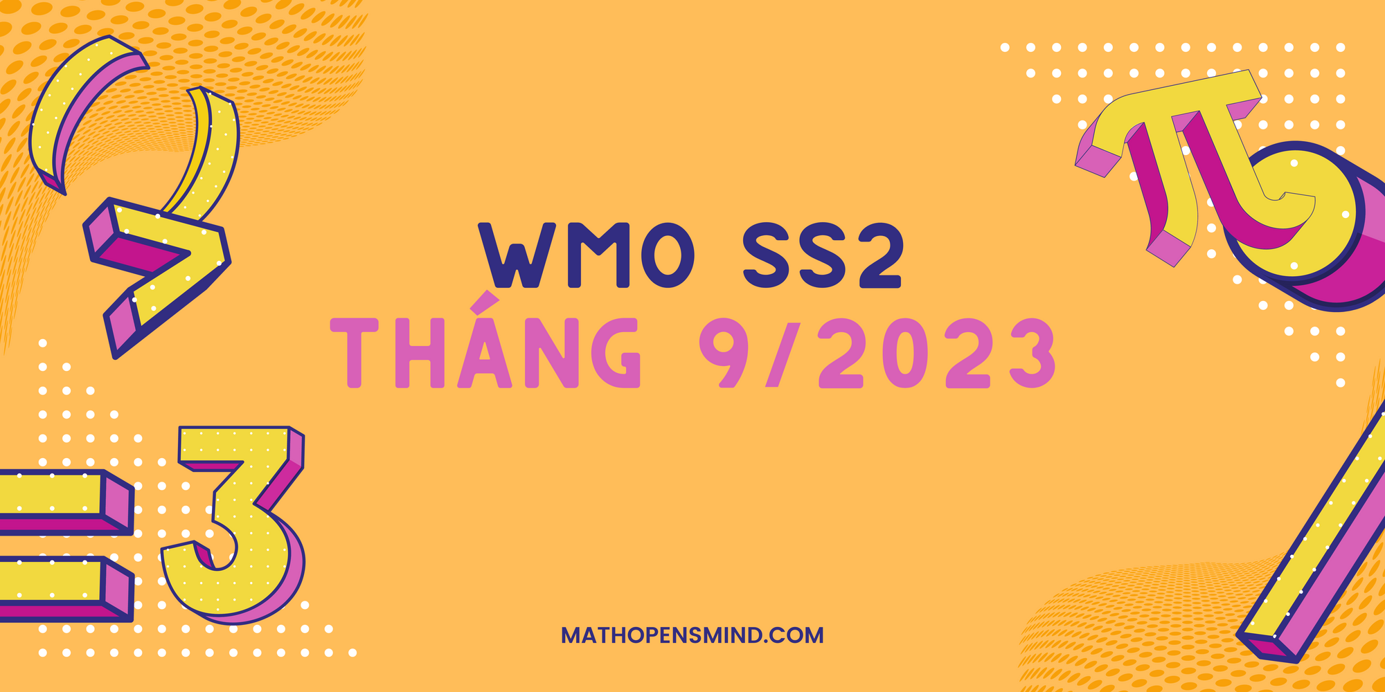 WMO THÁNG 9/2023 [SS2.2]